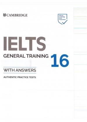 دانلود کتاب Cambridge IELTS 16 General Training (With Answers)