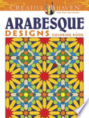 دانلود کتاب Creative Haven Arabesque Designs Coloring Book (Creative Haven Coloring Books)