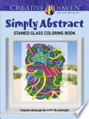 دانلود کتاب Creative Haven Simply Abstract Stained Glass Coloring Book (Creative Haven Coloring Books)