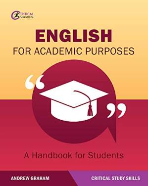 دانلود کتاب English for Academic Purposes: A Handbook for Students (Critical Study Skills)
