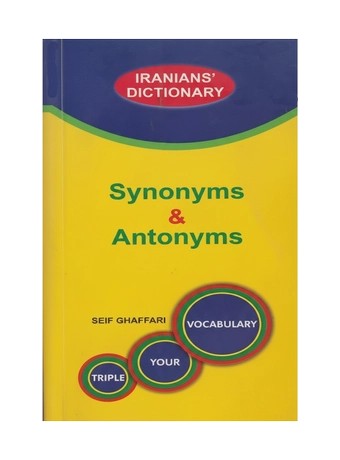 Synonyms and Antonyms Dictionary