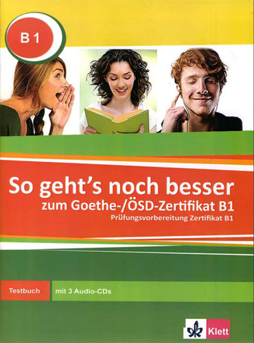 So geht s noch besser zum Goethe ÖSD Zertifikat B1 رنگی