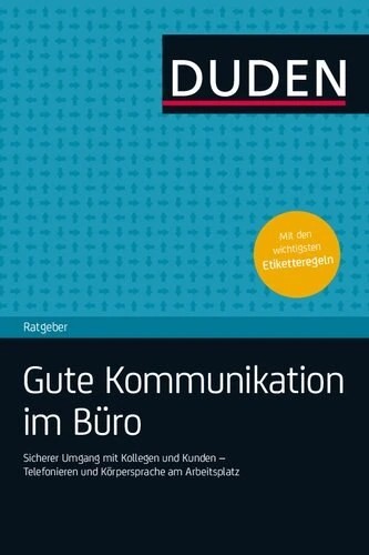Duden gute kommunikation im buro
