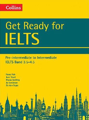 Get Ready for IELTS Band 3.5 4.5