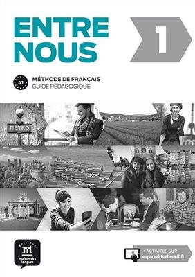 کتاب زبان فرانسه Entre nous 1 – Guide pedagogique