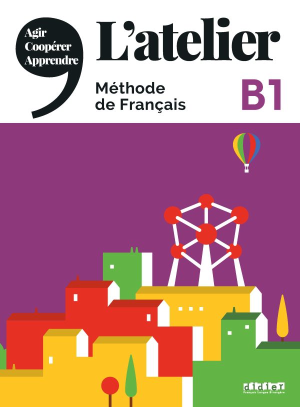 کتاب L’atelier niv B1 + cahier