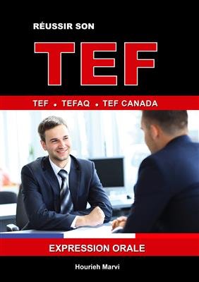 کتاب زبان فرانسه RÉUSSIR SON TEF TEFAQ TEF CANADA EXPRESSION ORALE