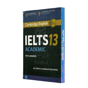 Cambridge English IELTS 13: academic with answers, authentic examination papers
