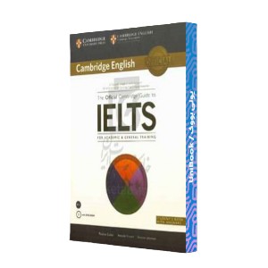 The Official Cambridge Guide to IELTS for Academic & General Training with Answers with DVD-ROM (Cambridge English