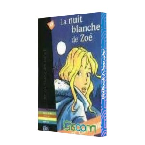 LA NUIT BLANCHE DE ZOE