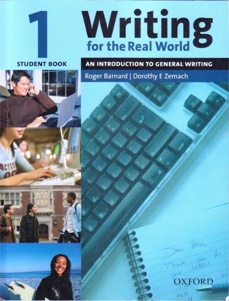 کتاب Writing for the Real World 1 (نوشتن برای دنیای واقعی ۱) نسخه انگلیسی PDF