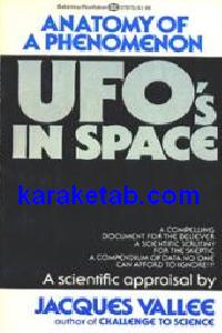 ANATOMY OF A PHENOMENON – UFO’S IN SPACE
