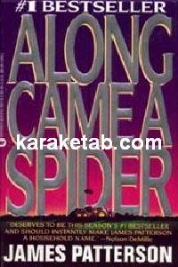Along Came A Spider