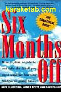 Six Months Off