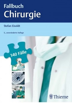 کتاب پزشکی آلمانی فالبوخ Fallbuch Chirurgie 140 Fälle aktiv bearbeiten