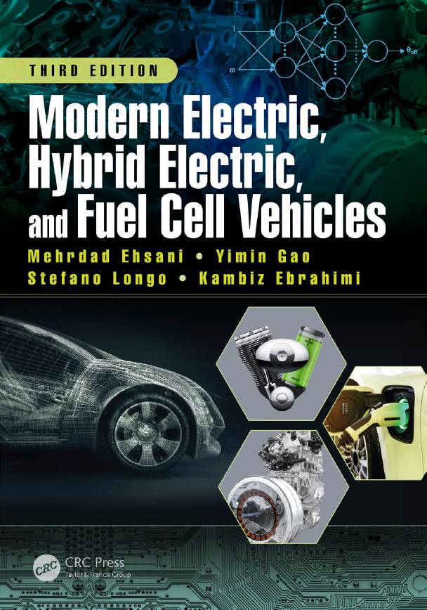 Modern Electric, Hybrid Electric and Fuel Cell Vehicles