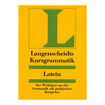 کتاب گرامر کوتاه لانگنشایت Langenscheidts Kurzgrammatik Latein