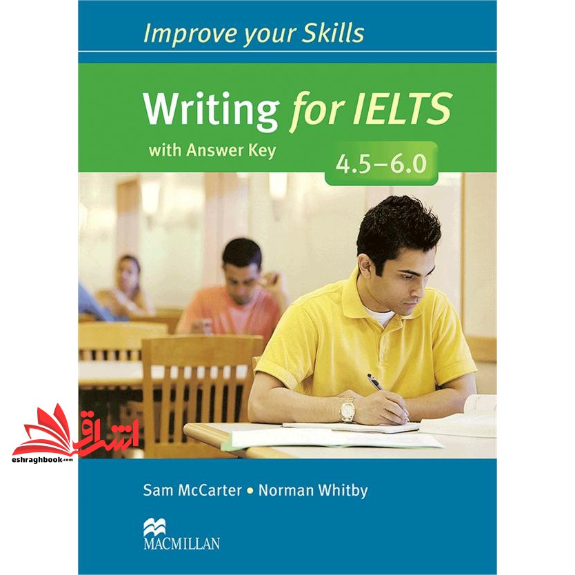کتاب improve your skills writing for ielts with answer key ۴.۵-۶.۰