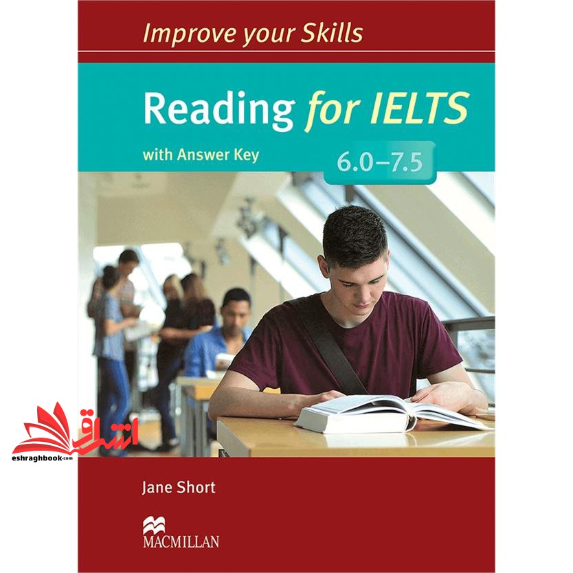 کتاب Improve Your Skills: Reading for IELTS ۶.۰ – ۷.۵ **در حد نو**