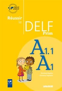 کتاب فرانسه Réussir le delf prim A1 - A1.1