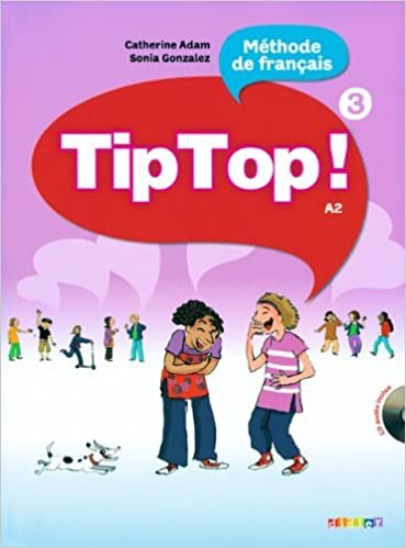 کتاب زبان Tip Top ! 3 A2 livre + Cahier