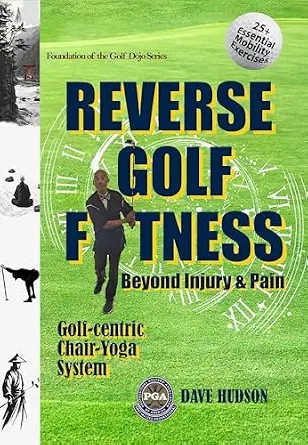 دانلود نسخه کامل کتاب زبان اصلی Reverse Golf Fitness: Beyond Injury & Pain (The GOLF DOJO Series)