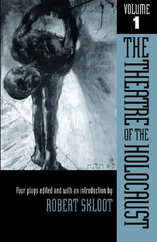 دانلود کتاب The Theatre of Holocaust, Volume 1: Four Plays (Theatre Holocaust