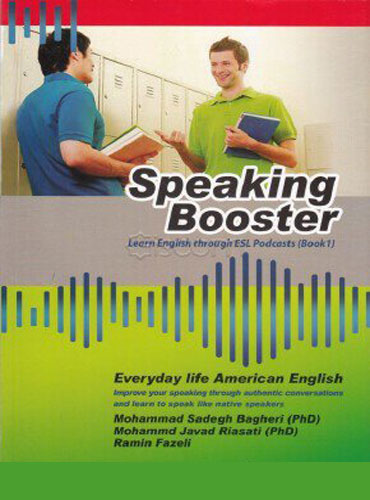 کتاب Speaking Booster: Learn English through ESL Podcasts (Book 1)