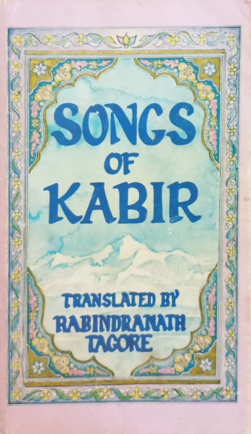 Songs of Kabir | Rabindranath Tagore