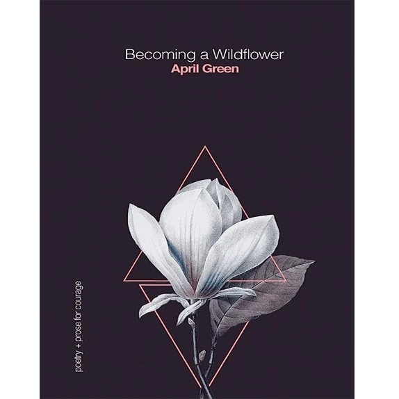 Becoming a Wildflower Poetry – کتاب الکترونیکی