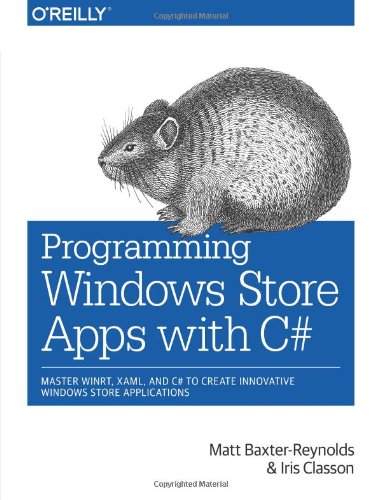 دانلود کتاب Programming Windows Store Apps with C# – برنامه نویسی برنامه های Windows Store با C#