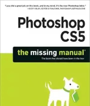 دانلود کتاب Photoshop CS5: The Missing Manual – Photoshop CS5: The Missing Manual