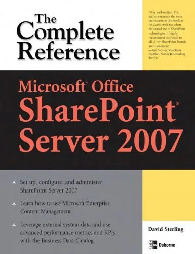 دانلود نسخه کامل کتاب Microsoft Office SharePoint Server 2007: The Complete Reference (Complete Reference Series)
