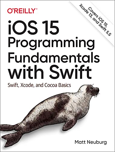 دانلود نسخه کامل کتاب iOS 15 Programming Fundamentals with Swift: Swift, Xcode, and Cocoa Basics