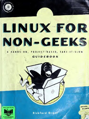 دانلود نسخه کامل کتاب Linux for Non-Geeks: A Hands-On, Project-Based, Take-it-Slow Guidebook