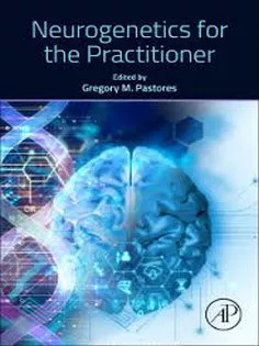 دانلود کتاب Neurogenetics for the Practitioner