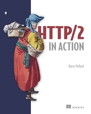 دانلود کتاب barry-pollard-http-2-in-action-1st-edition-2019