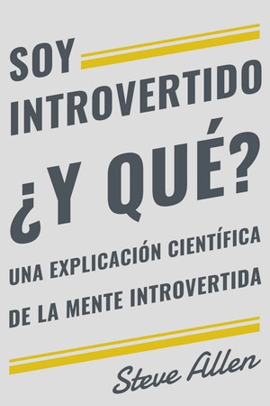 دانلود کتاب Soy Introvertido ¿Y Qué