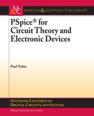 دانلود کتاب PSpice for Circuit Theory and Electronic Devices