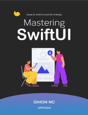 دانلود کتاب Mastering SwiftUI (Supports iOS 14 and Xcode 12)