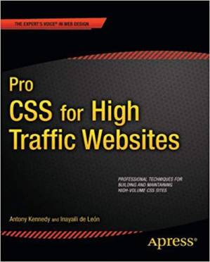 دانلود کتاب Pro CSS for High Traffic Websites (Expert’s Voice in Web Design)