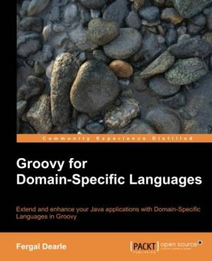 دانلود کتاب Groovy for Domain-Specific Languages