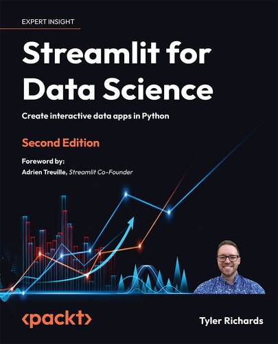 دانلود کتاب Streamlit for Data Science: Create interactive data apps in Python