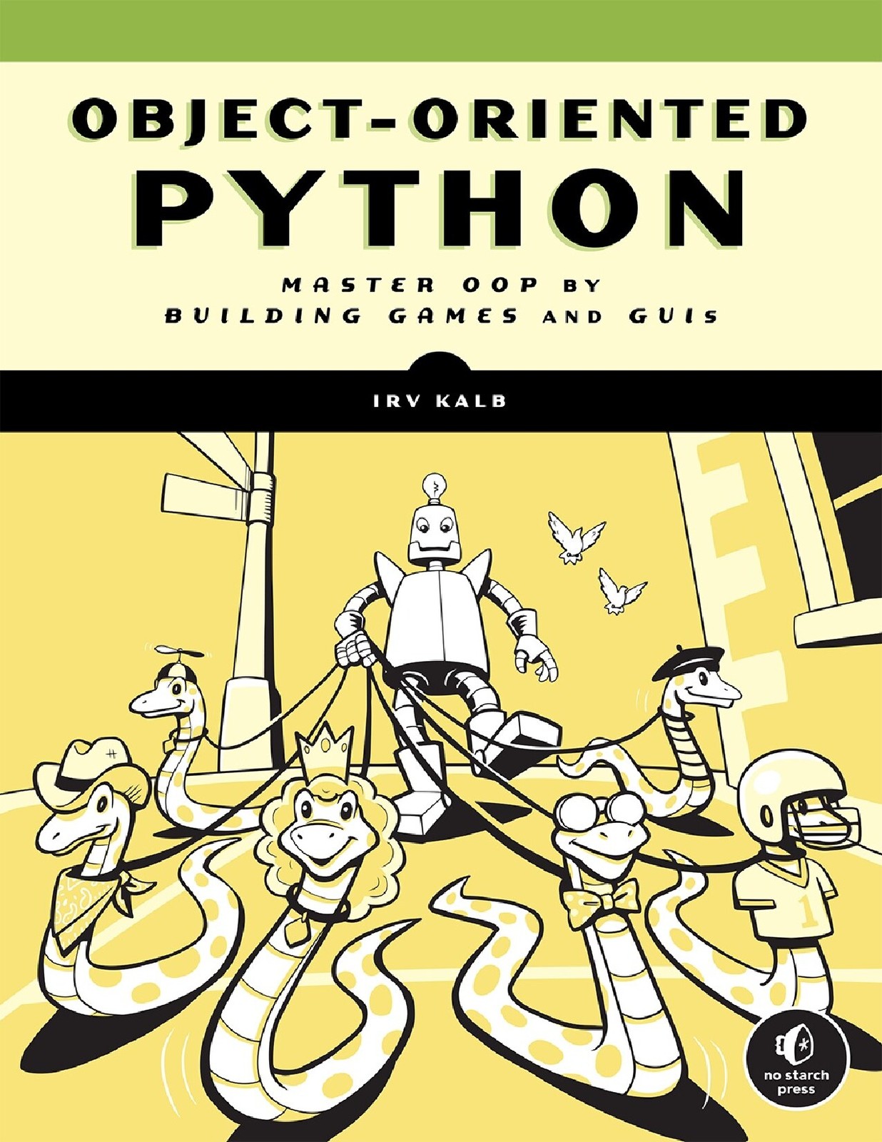 کتاب برنامه نویسی پایتون شی گرا – نسخه انگلیسی | Object-Oriented Python: Master OOP by Building Games and GUIs