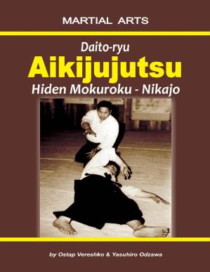 دانلود کتاب Daito-ryu Aikijujutsu: Hiden Mokuroku – Nikajo