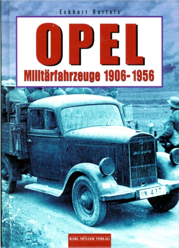دانلود کتاب Opel Militärfahrzeuge 1906-1956