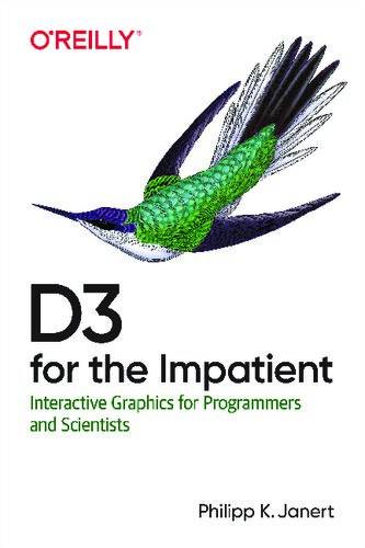 دانلود کتاب D3 for the Impatient: Interactive Graphics Programmers and Scientists