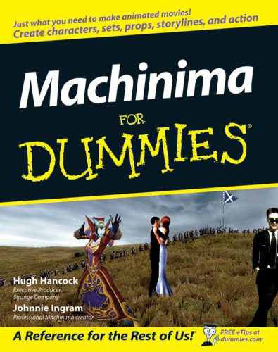 دانلود کتاب Machinima For Dummies (For (Computer Tech))