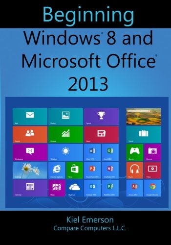 دانلود کتاب Beginning Windows 8 and Microsoft Office 2013