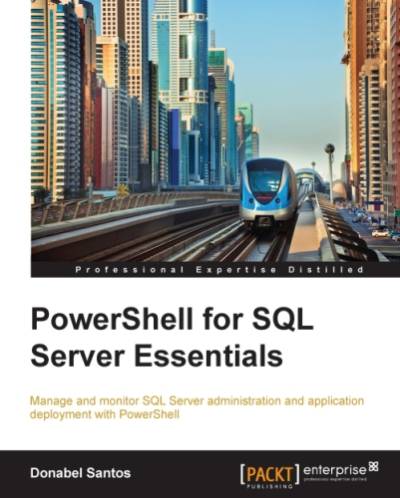 دانلود کتاب PowerShell for SQL Server Essentials